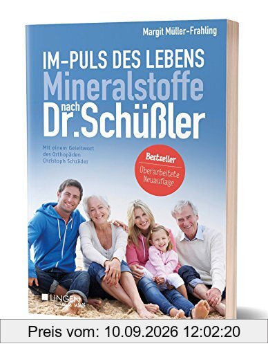 Im-Puls des Lebens: Mineralstoffe nach Dr. Schüßler