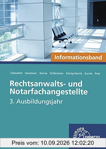Rechtsanwalts- und Notarfachangestellte, Informationsband: 3. Ausbildungsjahr
