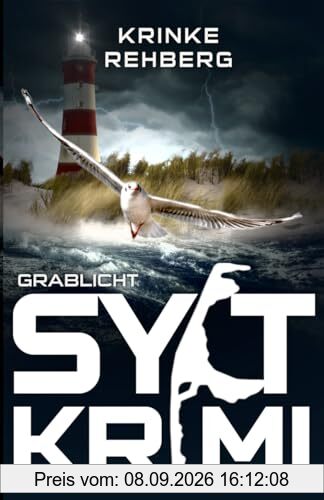 SYLTKRIMI Grablicht: Nordseekrimi (KÜSTENKRIMI)