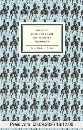 Über den König von Preußen: Memoiren (Insel Bücherei)