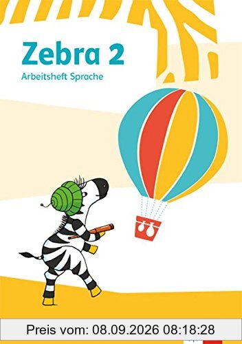 Zebra 2: Arbeitsheft Sprache Klasse 2 (Zebra. Ausgabe ab 2018)