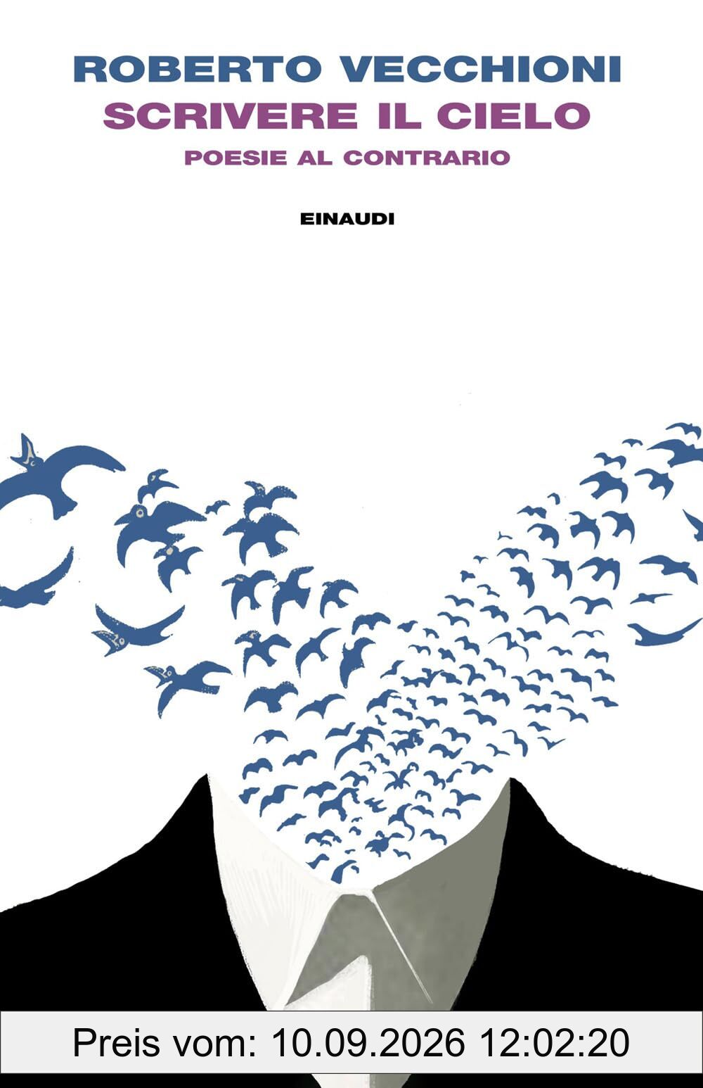Scrivere il cielo. Poesie al contrario (I coralli)