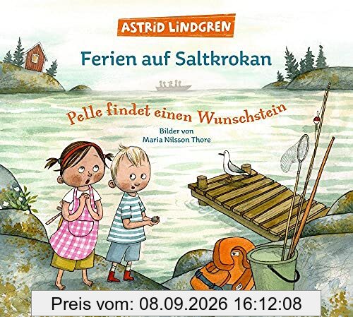 Ferien auf Saltkrokan. Pelle findet einen Wunschstein: Bilderbuch