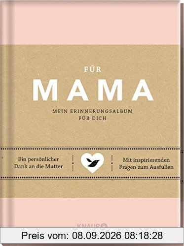 Für Mama: Mein Erinnerungsalbum für dich