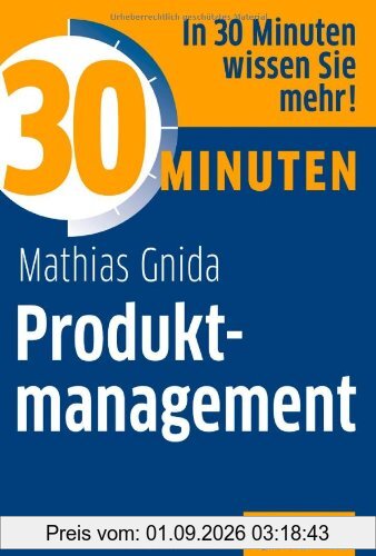 30 Minuten Produktmanagement