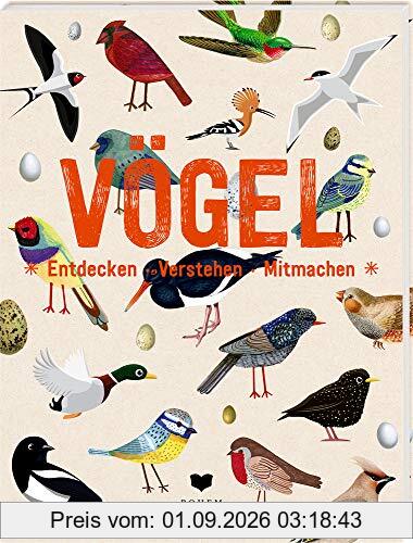 VÖGEL: Entdecken - Verstehen - Mitmachen