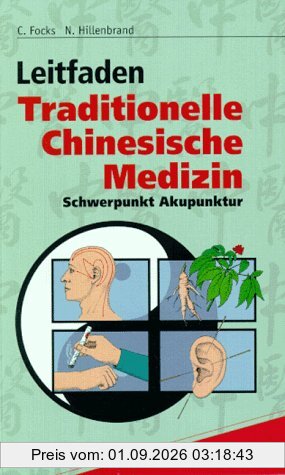 Leitfaden Traditionelle Chinesische Medizin