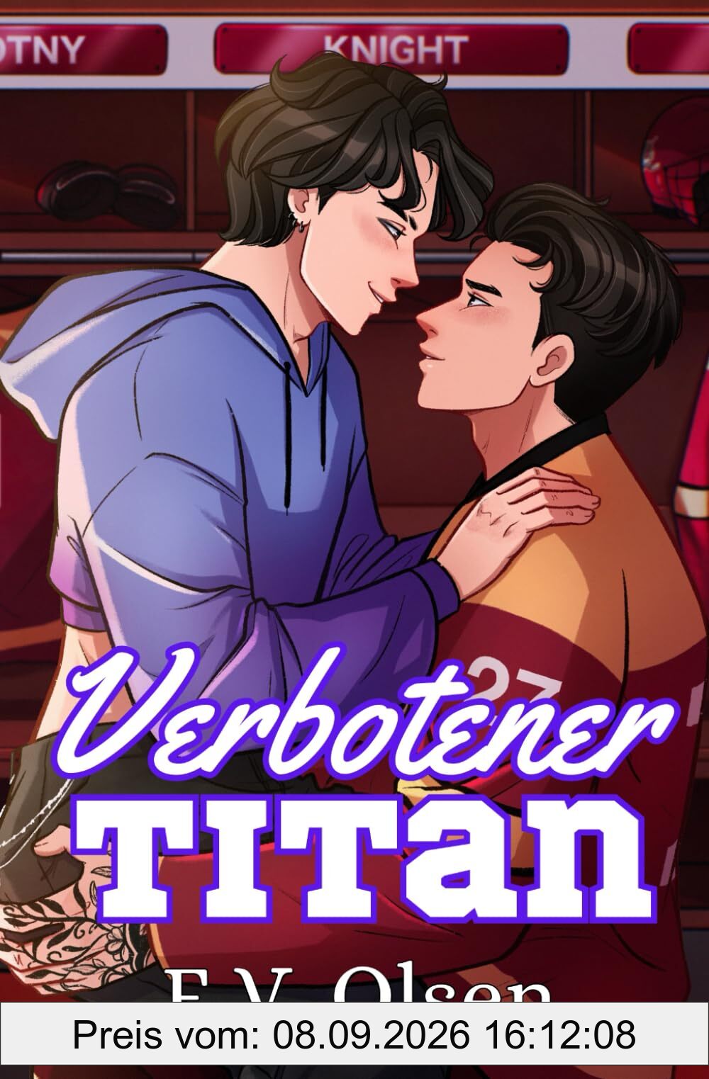 Verbotener Titan: Eine schwule Eishockey Romanze (North Shore Titans Eishockey-Reihe, Band 5)