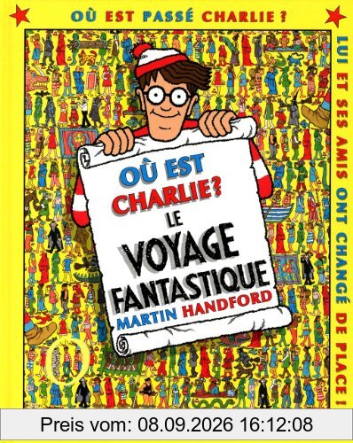Où est Charlie ?. Le voyage fantastique