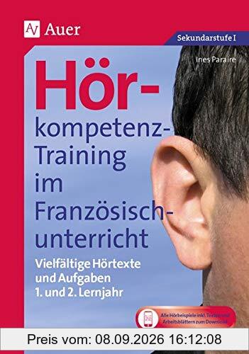 Hörkompetenz-Training im Französischunterricht 1-2: Vielfältige Hörtexte und Aufgaben (5. und 6. Klasse)