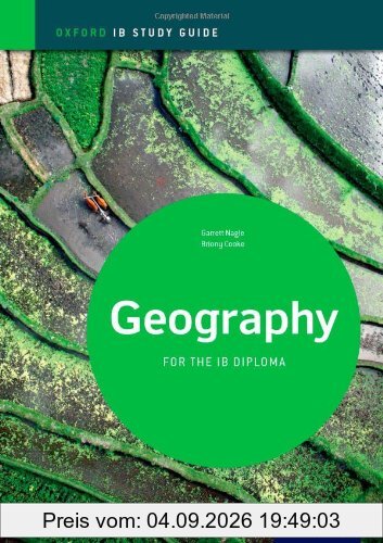 Ib Geography: Study Guide: Oxford Ib Diploma Program (International Baccalaureate)