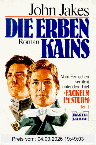 Die Erben Kains (Fackeln im Sturm 1)