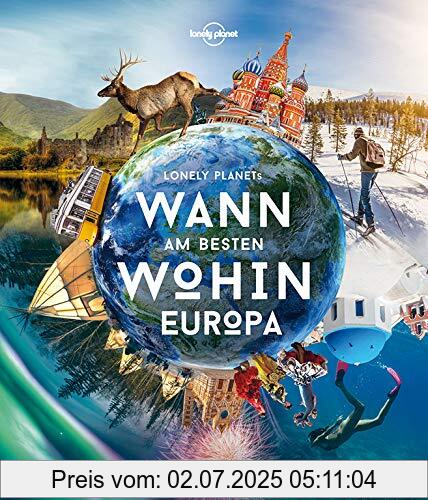 Die Buchhandlung in Oelde hat das Buch Lonely Planet Wann am besten wohin Europa: Der ultimative Reiseführer für jeden Monat (Lonely Planet Reisebildbände)