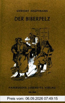 Der Biberpelz: Eine Diebeskomödie