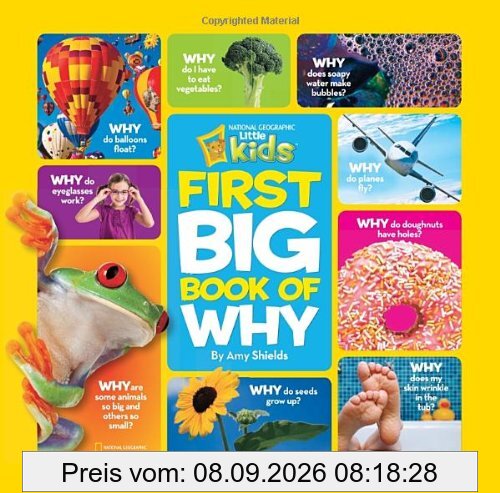 National Geographic Little Kids First Big Book of Why (National Geographic Little Kids First Big Books)