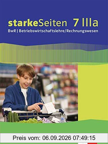 starkeSeiten BwR - Betriebswirtschaftslehre/ Rechnungswesen 7 IIIa. Ausgabe Bayern Realschule: Schülerbuch Klasse 7 (starkeSeiten BwR - ... Ausgabe für Bayern Realschule ab 2019)
