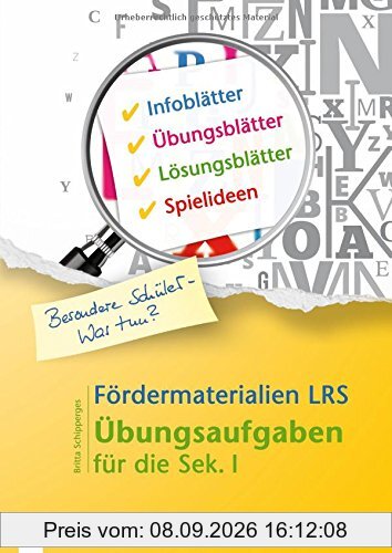 Fördermaterialien LRS: Übungsaufgaben für die Sek. I (Besondere Schüler - Was tun?)