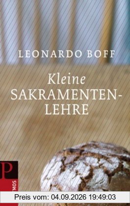 Kleine Sakramentenlehre
