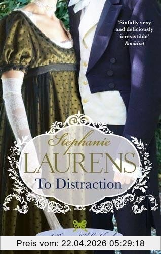Stephanie Laurens To Distraction, Number 5 In Series (Bastion Club, Band 5)