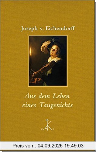 Aus dem Leben eines Taugenichts (Erlesenes Lesen)