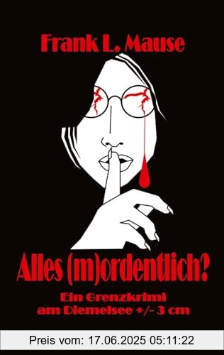 Binding : Taschenbuch, Label : tredition, Publisher : tredition, medium : Taschenbuch, numberOfPages : 348, publicationDate : 2023-10-28, authors : Mause, Frank L., ISBN : 3384048288