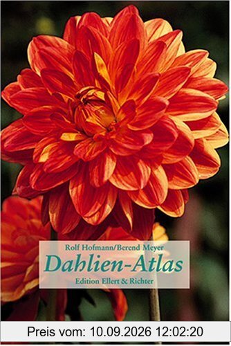 Dahlien-Atlas (Edition Ellert und Richter) (Edition Ellert und Richter)