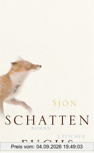 Schattenfuchs: Roman