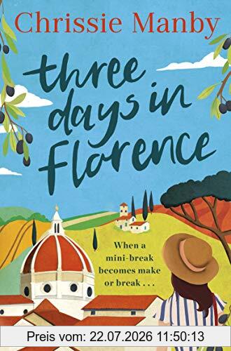 Chrissie Manby Three Days In Florence