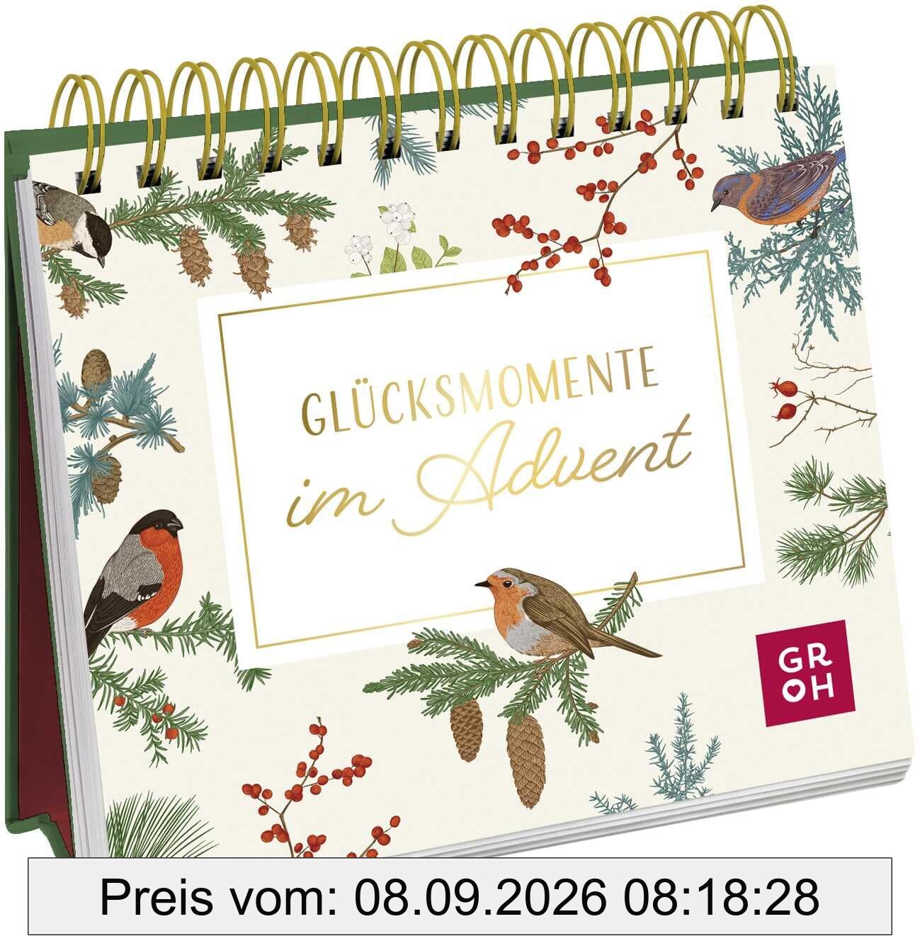 Glücksmomente im Advent: Kleiner Tischaufsteller mit lieben Wünschen und Impulsen für die Weihnachtszeit, mit Glanzfolie auf dem Cover, zum Verschenken und Dekorieren