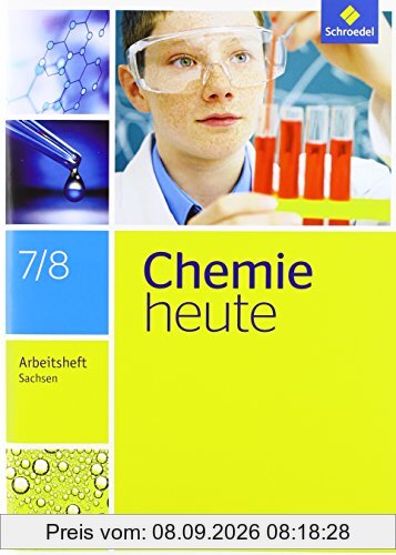 Chemie heute SI - Ausgabe 2013 für Sachsen: Arbeitsheft 7 / 8