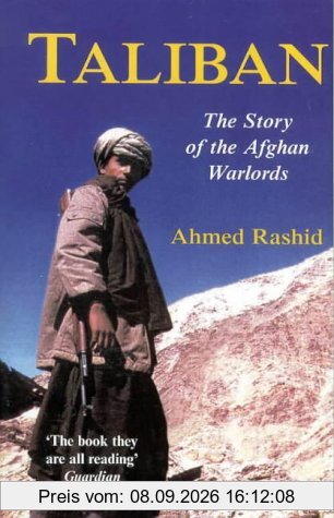 Taliban: The Story of Afghan's War Lords