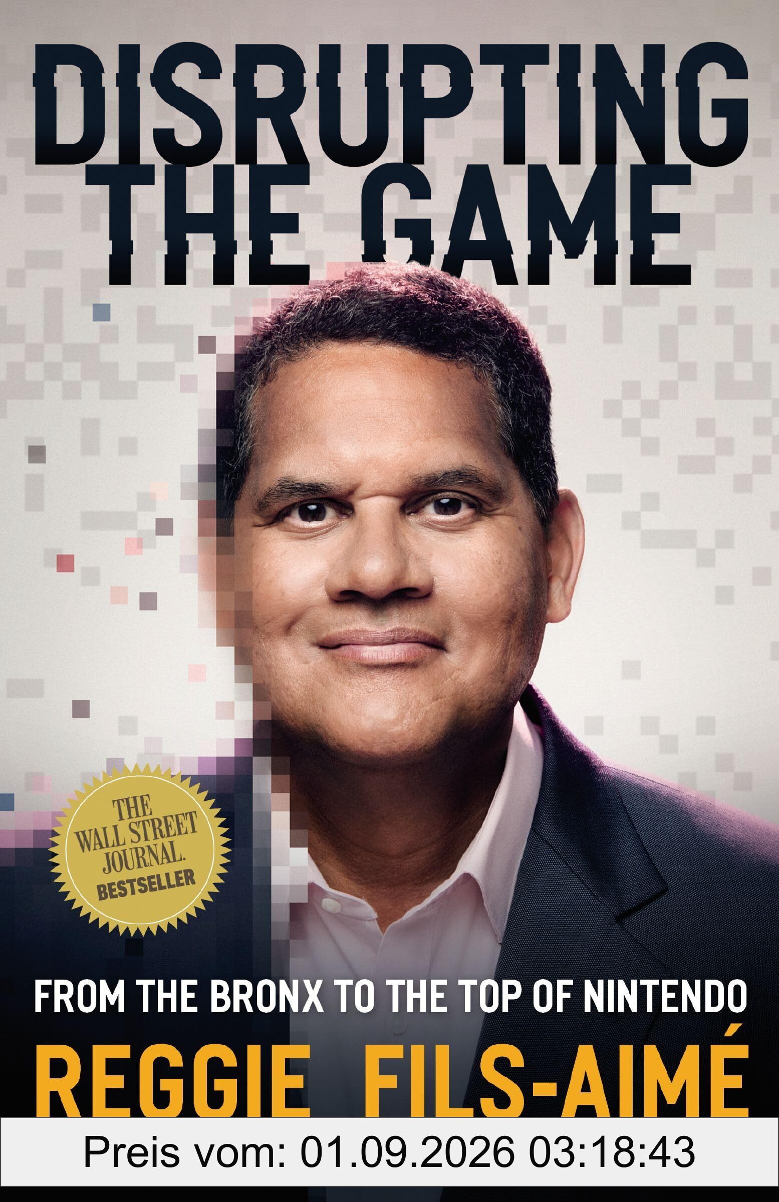 Disrupting the Game: From the Bronx to the Top of Nintendo