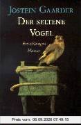 Der seltene Vogel: Erzählungen