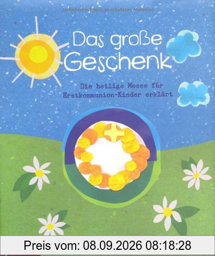 Das große Geschenk: Die heilige Messe für Erstkommunion-Kinder erklärt