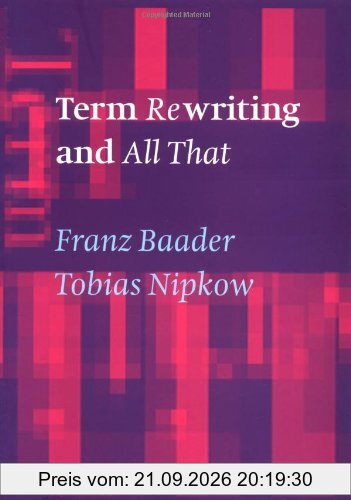 Term Rewriting & All That