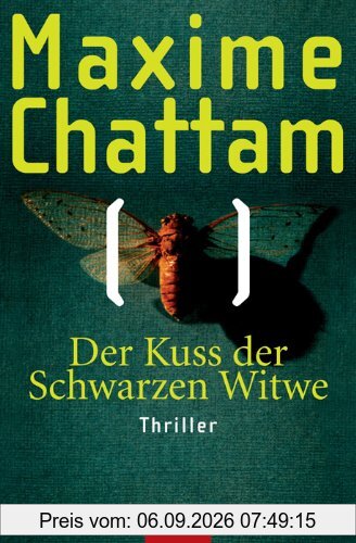 Der Kuss der Schwarzen Witwe: Thriller