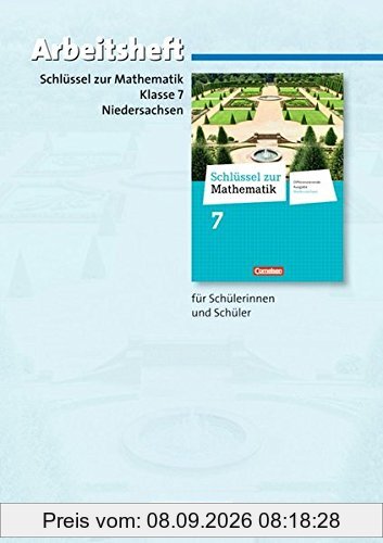 Schlüssel zur Mathematik - Differenzierende Ausgabe Niedersachsen: 7. Schuljahr - Arbeitsheft mit eingelegten Lösungen