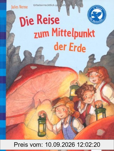 Die Reise zum Mittelpunkt der Erde: Der Bücherbär: Klassiker für Erstleser