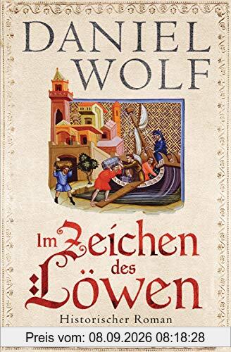 Im Zeichen des Löwen: Historischer Roman - Friesen-Saga 1