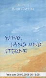 Wind, Sand und Sterne