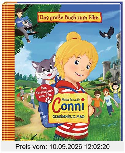 Meine Freundin Conni - Geheimnis um Kater Mau. Das große Buch zum Film