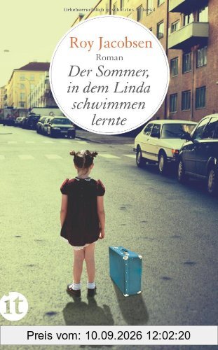 Der Sommer, in dem Linda schwimmen lernte: Roman (insel taschenbuch)