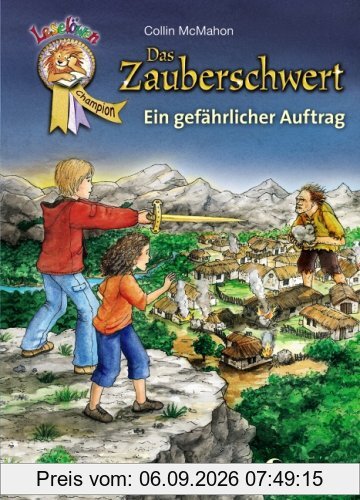 Das Zauberschwert - Ein gefährlicher Auftrag