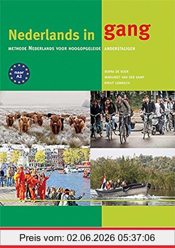 Berna De Boer Nederlands In Gang, Methode Nederlands Voor Hoogopgeleide Anderstaligen