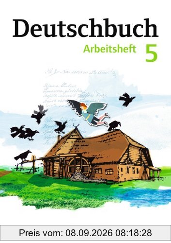 Deutschbuch - Gymnasium Östliche Bundesländer und Berlin: 5. Schuljahr - Arbeitsheft mit Lösungen