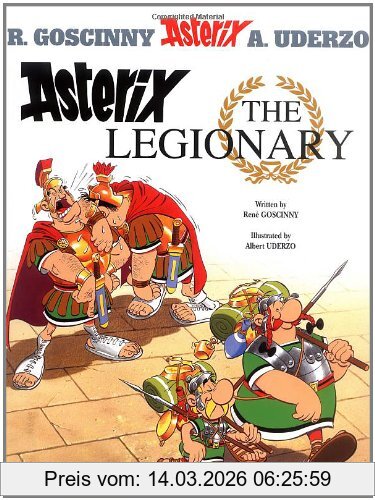 René Goscinny Asterix And The Legionary, Book. 10 (Asterix (Orion Paperback)), Book. 10 (Asterix (Orion Paperback))