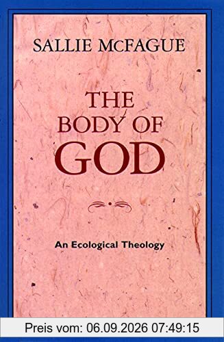 The Body of God: An Ecological Theology