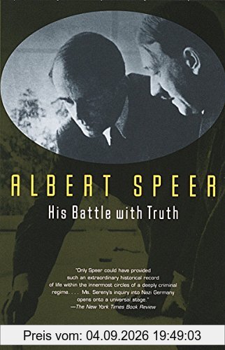 Albert Speer: His Battle with Truth