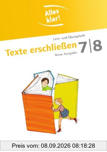 Alles klar! - Deutsch - Sekundarstufe I - Neue Ausgabe: 7./8. Schuljahr - Texte erschließen: Lern- und Übungsheft mit beigelegtem Lösungsheft: ... und Übungsheft mit beigelegtem Lösungsheft
