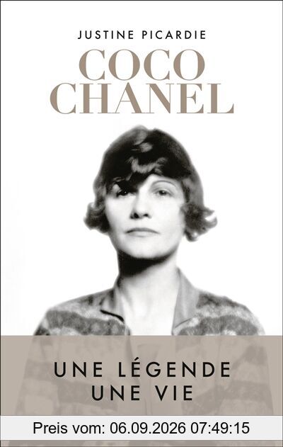 Coco Chanel : une légende, une vie